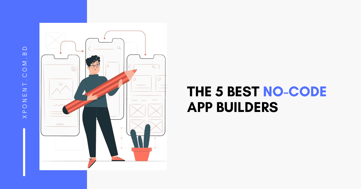The 5 best no-code app builders