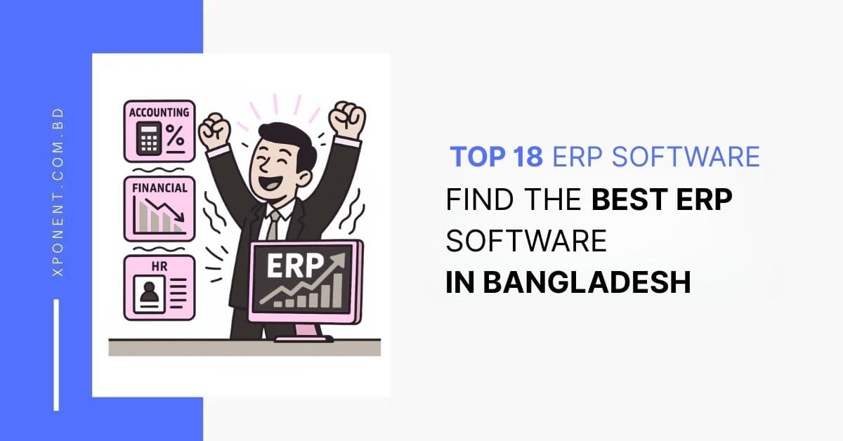 18 Best ERP Software in Bangladesh for 2025