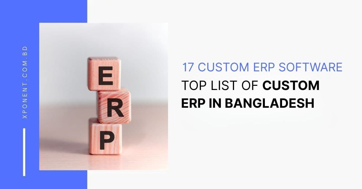 17 Top Custom ERP Software in Bangladesh for 2025